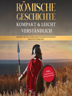 cover image of Römische Geschichte – kompakt & leicht verständlich